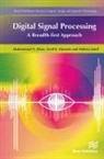 Syed K. Hasnain, Mohsin Jamil, Muhammad Khan - Digital Signal Processing