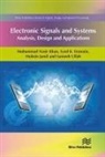 Syed K. Hasnain, Ali Imran, Mohsin Jamil, Muhammad Nasir Khan - Electronic Signals and Systems