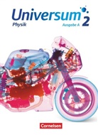 Ana Alboteanu-Schirner, Ana Alboteanu-Schirner, Anneke Emse, Benedict Bogenberger, Benedict Bogenberger, Ruben Brand... - Universum Physik - Gymnasium - Ausgabe A - Band 2