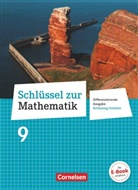 Barbara Oster, Helga Berkemeier, Christine Sprehe, Diana Tibo, Doris Ostrow, Frank Nix... - Schlüssel zur Mathematik - Differenzierende Ausgabe Schleswig-Holstein - 9. Schuljahr
