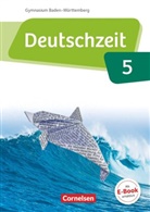 Andreas Jany, Annette Preuninger, Catharina Banneck, Benedikt Engels, Marian Berbesch, Breitenwischer... - Deutschzeit - Baden-Württemberg - Band 5: 9. Schuljahr