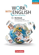 Isobel E. Williams, Steve Williams, Isobel E Williams, Isobel E. Williams, Steve Williams - Work with English - 5th edition Revised - Baden-Württemberg - A2-B1+