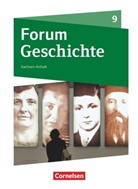 Dagmar Bäuml-Stosiek, BO, Nicky Born, Hans-Joachim Cornelißen, Dagmar Bäuml-Stosiek, Dirk Urbach... - Forum Geschichte - Neue Ausgabe - Gymnasium Sachsen-Anhalt - Ausgabe ab 2017 - 9. Schuljahr