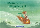 Maike Hintzsche, Sonja Hoffmann, Maike Hintzsche, Sonja Hoffmann - Mein neuer Musikus - Aktuelle Ausgabe - 4. Schuljahr