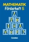 Heribert Gathen, Gertrud Gonsior, Gertrud Gonsior, Heribert Gathen, Rolf Kirsch, Rolf u a Kirsch... - Mathematik, Neue Ausgabe für Sonderschulen, Förderhefte - 5: Mathematik Förderschule - Förderhefte - Band 5