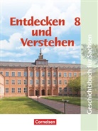 Michael Berger, Thomas Berger-v d Heide, Thomas Berger-v. d. Heide, Thomas Berger-von der Heide, Petra Bowien, Stephan Burrichter... - Entdecken und verstehen - Geschichtsbuch - Sachsen - Ausgabe ab 2004 - 8. Schuljahr
