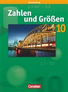 Gerhard Koenig, Wolfgang Hecht, Ines Knospe, Jörg Meyer, Ines Knospe, Gerhard Koenig... - Zahlen und Größen - Sekundarstufe I - Brandenburg - 10. Schuljahr