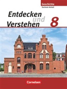 Thomas Berger-v d Heide, Thomas Berger-v. d. Heide, Bettina Mende, Hans-Joachim Caspart, Dieter Potente, Hans-Gert Oomen... - Entdecken und verstehen - Geschichtsbuch - Sachsen-Anhalt - Ausgabe ab 2010 - 8. Schuljahr