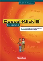 August-Bernhard Jacobs, Heliane Becker, Kathleen Breitkopf, Ulrich Deters, Jörg Diekneite, Dirk Hergesell... - Doppel-Klick - Das Sprach- und Lesebuch - Nordrhein-Westfalen - 9. Schuljahr