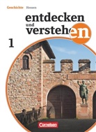 Thomas Berger-v d Heide, Thomas Berger-v. d. Heide, Thomas Berger-von der Heide, Birgit Wenzel, Christian Heuer, Hans-Gert Oomen... - Entdecken und verstehen - Geschichtsbuch - Realschule und Gesamtschule Hessen - Ausgabe ab 2011 - Band 1