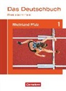 Alexandra Diehl, Birgit Lascho, Christoph Scheele, Alexandra Diehl, Gabriele Harff-König, Gabriele Harff-König... - Das Deutschbuch für Berufsfachschulen - Rheinland-Pfalz