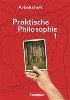 Adalbert Wegmann, Cornelia Heimbrock, Inge Denzin, Cornelia Heimbrock, Inge Denzin, Adalbert Wegmann - Praktische Philosophie - Nordrhein-Westfalen - Band 1