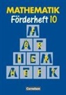 Heribert Gathen, Gertrud Gonsior, Gertrud Gonsior, Heribert Gathen, Rolf Kirsch, Rolf u a Kirsch... - Mathematik, Neue Ausgabe für Sonderschulen, Förderhefte - 10: Mathematik Förderschule - Förderhefte - Band 10