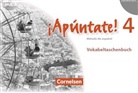 ¡Apúntate! - Spanisch als 2. Fremdsprache - Ausgabe 2008 - Band 4