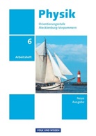 Dietmar Karau, Dietmar Karau, Thorid Rabe, Thorid Rabe - Physik - Ausgabe Volk und Wissen - Orientierungsstufe Mecklenburg-Vorpommern - Neue Ausgabe - 6. Schuljahr
