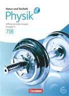 Bernd Heepmann, Siegfried Bresler, Christian Hörter, Bernd Heepmann, Holger Hellendrung, Holger Hellendrung... - Natur und Technik - Physik: Differenzierende Ausgabe - Realschule/Oberschule Niedersachsen - 7./8. Schuljahr