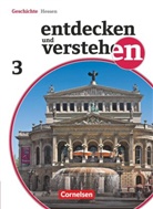 Thomas Berger-von der Heide, Hans-Gert Oomen - Entdecken und verstehen - Geschichtsbuch - Realschule und Gesamtschule Hessen - Ausgabe ab 2011 - Band 3