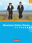 Thomas Berger-v. d. Heide, Thomas Berger-von der Heide, Peter Brokemper, Elisabeth Köster, Peter Fischer, Martina Flath... - Menschen-Zeiten-Räume - Arbeitsbuch für Gesellschaftslehre - Nordrhein-Westfalen 2011 - Band 2: 7./8. Schuljahr