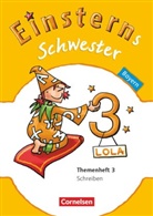 Iris Samajdar, Ursula Oswald, Iris Samajdar, Ursula Oswald, Roland Bauer, Jutta Maurach - Einsterns Schwester - Sprache und Lesen - Bayern - 3. Jahrgangsstufe