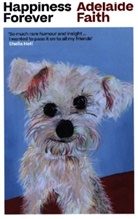 Adelaide Faith - Happiness Forever