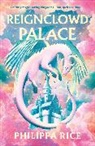 Philippa Rice, Rice Philippa - Reignclowd Palace