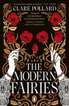 Clare Pollard, Pollard Clare - The Modern Fairies
