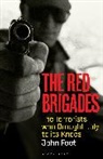 John Foot, Foot John - The Red Brigades
