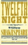William Shakespeare, Claire Mceachern - Twelfth Night