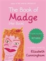 Elizabeth Cunningham - The Book of Madge