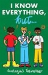Swaranjali Talwalkar - I Know Everything, but