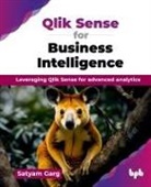 Satyam Garg - Qlik Sense for Business Intelligence