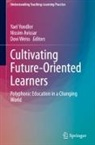 Nissim Avissar, Dovi Weiss, Yael Yondler - Cultivating Future-Oriented Learners