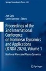 Santo Banerjee, Asit Saha - Proceedings of the 2nd International Conference on Nonlinear Dynamics and Applications (ICNDA 2024), Volume 1