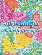 Hue Coloring - 50 Beautiful Butterfly Designs Coloring Book