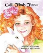 Mary Brodsky - Calli Finds Focus