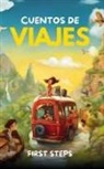 First Steps - Cuentos de Viajes