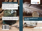 Cristobal Campos Isidoro - Lo que quedó en el tintero