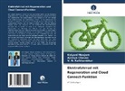 Ajinkya Chavan, V N Kalkhambkar, V. N. Kalkhambkar, Kalyani Manjare - Elektrofahrrad mit Regeneration und Cloud Connect-Funktion