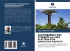 Aliyu Abdullahi Isyaku - AUSWIRKUNGEN DES EXTRAKTS AUS DEN BLÄTTERN VON ADANSONIA DIGITATA