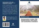 Bhadresh R Sudani - Sonnenschein ernten: Mit Solartrocknern das Leben von Landwirten verändern