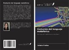 Valéria Freitas - Evolución del lenguaje metafórico