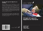 Vedat Baran, Engin Kilic, Sad¿k Yayla - Cirugía del aparato digestivo en terneros