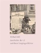 Michael Dahl, Joachim Eberhardt - Geschichte der LZ und ihrer Vorgängerblätter
