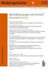 Widersprüche - Normalisierungen von Armut?