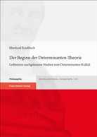 Eberhard Knobloch - Der Beginn der Determinanten-Theorie