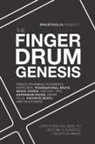 Aaron Spacefood - The Finger Drum Genesis