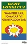 Kurt Vonnegut - Wampeterlar, Fomalar ve Granfalloonlar