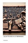 Pierce Laundry - Logical Foundations of Mathematics