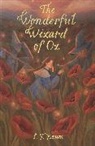 L. Frank Baum - The Wonderful Wizard of Oz and Glinda of Oz