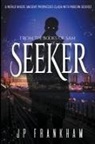 J P Frankham - Seeker